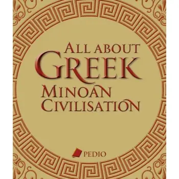 ALL ABOUT GREEK MINOAN CIVILISATION