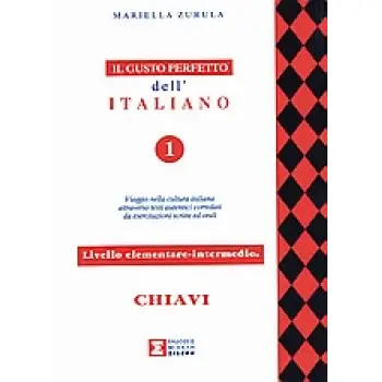 IL GUSTO PERFETTO DELL'ITALIANO 1 CHIAVI