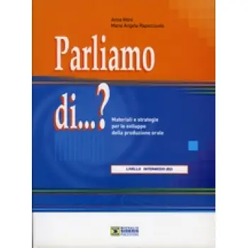 PARLIAMO DI…? B2 INTERMEDIO
