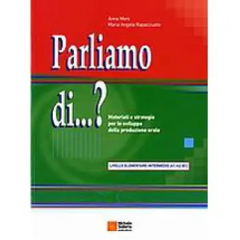PARLIAMO DI…? A1 - B1 ELEMENTARE - INTERMEDIO