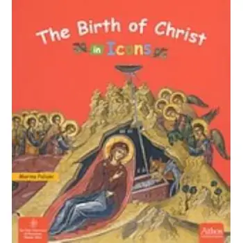 THE BIRTH OF CHRIST IN ICONS