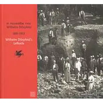 Η ΛΕΥΚΑΔΑ ΤΟΥ WILHELM DORPFELD 1891-1913