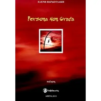 PERSONA NON GRATA