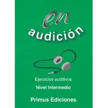 EN AUDICION EJERCICIOS AUDITIVOS INTERMEDIO