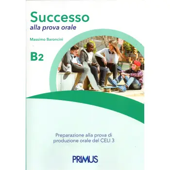 SUCCESSO ALLA PROVA ORALE B2 STUDENTE