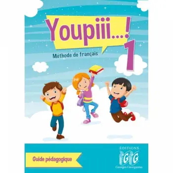 YOUPIII...! 1 GUIDE PEDAGOGIQUE