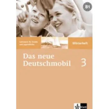 DAS NEUE DEUTSCHMOBIL 3 B1 GLOSSAR