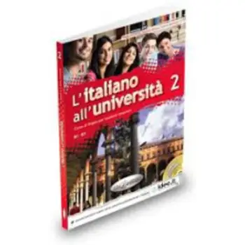 L'ITALIANO ALL'UNIVERSITA 2 STUDENTE (+ AUDIO CD)