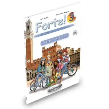 FORTE 3 GUIDA INSEGNANTE