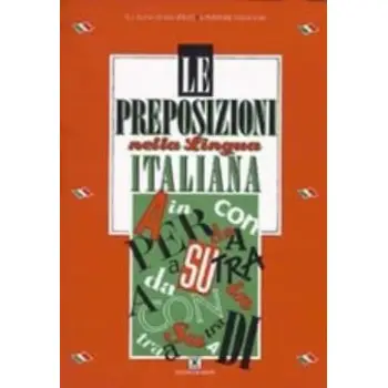 LE PREPOSIZIONI STUDENTE NELLA LINGUA ITALIANA