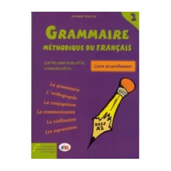 GRAMMAIRE METHODIQUE DU FRANCAIS 3 DELF B1 PROFESSEUR