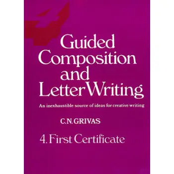 GUIDED COMPOSITION AND LETTER WRITING 4 FCE SB