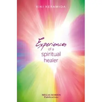 EXPERIENCES OF A SPIRITUAL HEALER