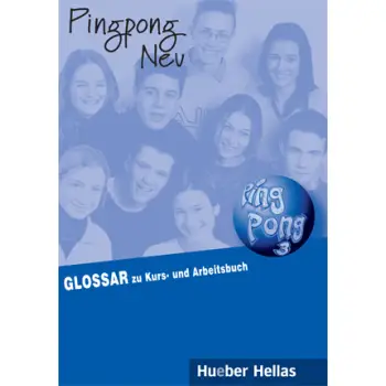 PINGPONG NEU 3 GLOSSAR