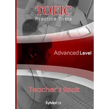 TOEIC PRACTICE TESTS ADVANCED TCHR'S