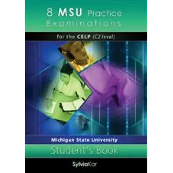 8 MSU PRACTICE EXAMINATIONS CELP C2 SB
