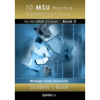10 MSU PRACTICE EXAMINATIONS 2 CELP C2 SB