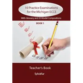 10 PRACTICE EXAMINATIONS FOR THE MICHIGAN 1 ECCE TCHR'S UPDATED 2021