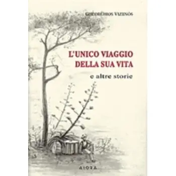 L' UNICO VIAGGIO DELLA SUA VITA  PB