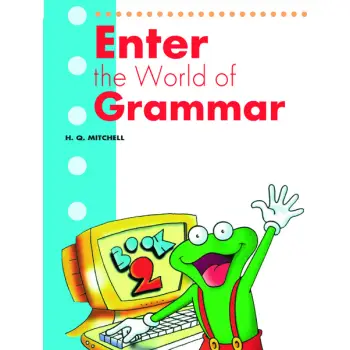 ENTER THE WORLD OF GRAMMAR 2 ENGLISH VERSION