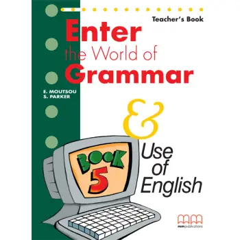ENTER THE WORLD OF GRAMMAR 5 TCHR'S