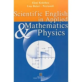 SCIENTIFIC ENGLISH IN APPLIED MATHEMATICS AND PHYSICS