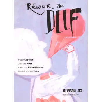 REUSSIR AU DELF A2 METHODE N/E