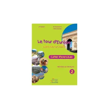 LE TOUR D'EUROPE 2 CAHIER