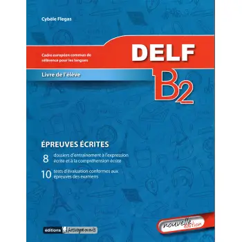 DELF B2 ECRIT METHODE N/E