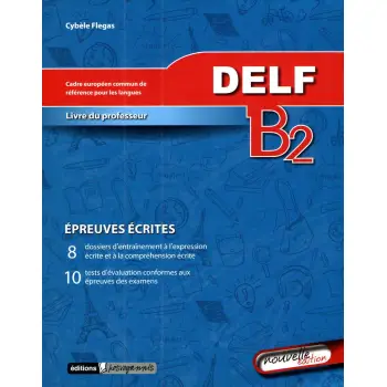 DELF B2 ECRIT PROFESSEUR N/E