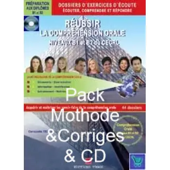 REUSSIR LA COMPREHENSION ORALE B1 & B2 DU CECRL(+CORRIGES+CD)PACK METHODE