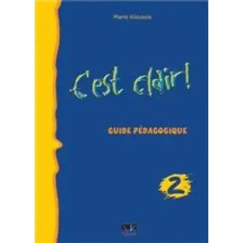 C'EST CLAIR 2 GUIDE PEDAGOGIQUE N/E
