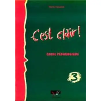 C'EST CLAIR 3 GUIDE PEDAGOGIQUE N/E