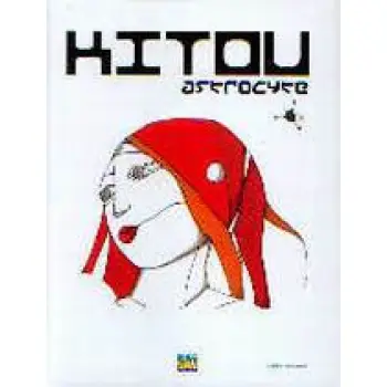 KITOU ASTROCYTE