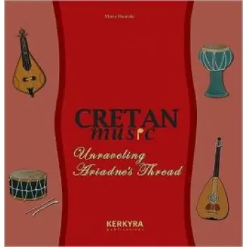 CRETAN MUSIC CD UNRAVELING ARIADNE'S THREAD