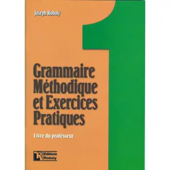 GRAMMAIRE METHODIQUE DE FRANCAIS ET EXERCICES PRATIQUES 1 PROFESSEUR