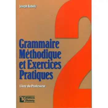 GRAMMAIRE METHODIQUE DE FRANCAIS ET EXERCICES PRATIQUES 2 PROFESSEUR
