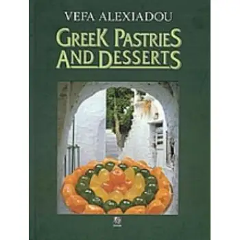GREEK PASTRIES AND DESSERTS 5Η ΕΚΔΟΣΗ