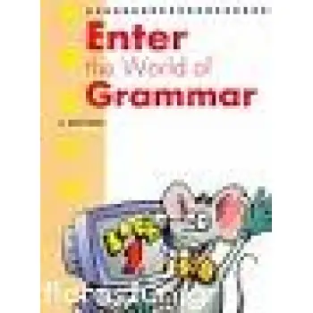 ENTER THE WORLD OF GRAMMAR 1 GREEK VERSION
