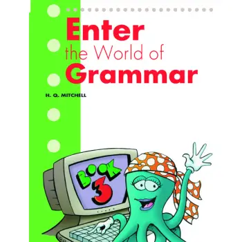 ENTER THE WORLD OF GRAMMAR 3 GREEK VERSION