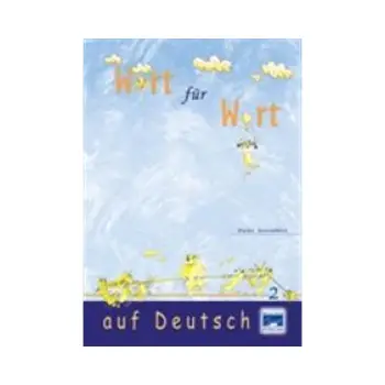 WORT FUER WORT AUF DEUTSCH 2