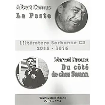 LITTERATURE SORBONNE C2 2015-2016 (LA PESTE & UN AMOUR DE SWAN)