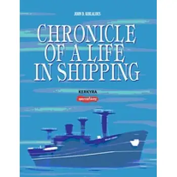 CHRONICLE OF A LIFE IN SHIPPING