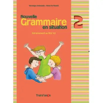 GRAMMAIRE EN SITUATION 2 METHODE N/E