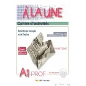 A LA UNE 1 A1 CAHIER PROFESSEUR