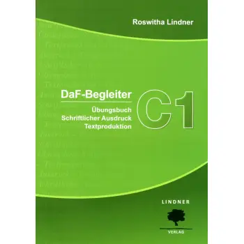 DAF-BEGLEITER C1 UBUNGSBUCH SCHRIFTLICHER AUSDRUCK TEXTPRODUKTION
