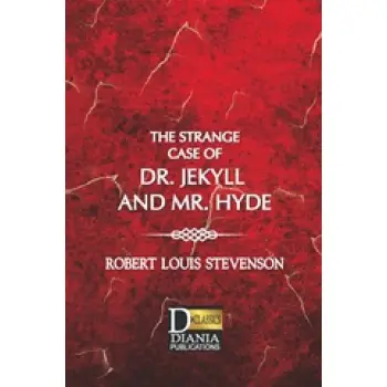 THE STRANGE CASE OF DR. JEKYLL AND MR. HYDE