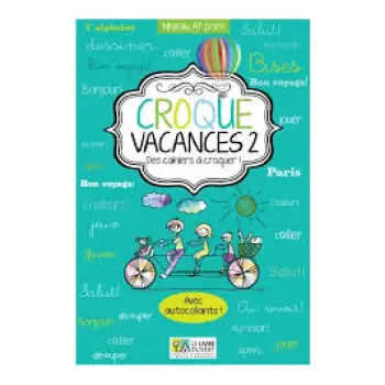 CROQUE VACANCES 2 DES CAHIERS A CROQUER!