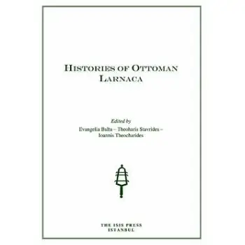 HISTORIES OF OTTOMAN LARNACA  PB