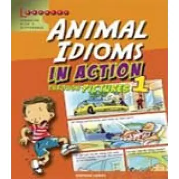 ANIMAL IDIOMS IN ACTION 1 PB